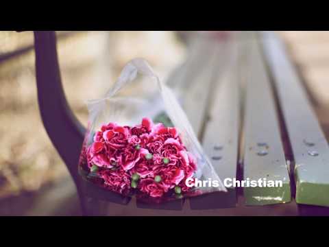 Chris Christian - I Want You, I Need You (lyrics)
