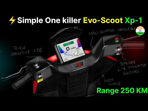 ⚡Simple One को टक्कर Evo Scoot Xp1 electric scooter| Range 250Km | Evoride motors | ride with mayur