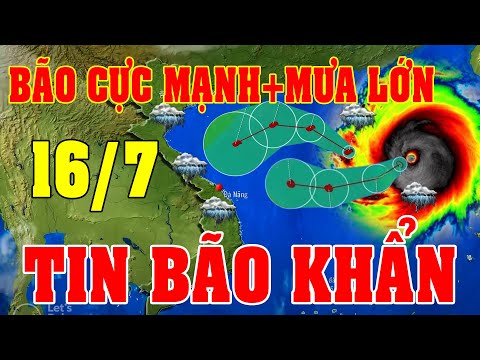 Dự báo thời tiết hôm nay ngày mai 16/7 | dự báo thời tiết 3 ngày tới#thoitiet