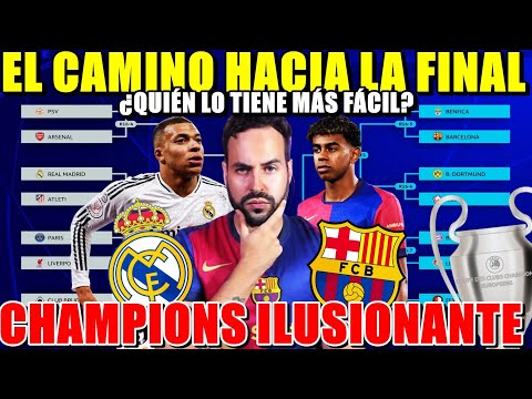 El CAMINO de BARÇA y MADRID hacia la FINAL de CHAMPIONS ¡ILUSIONANTE! ¿Es TAN FÁCIL como DICEN?