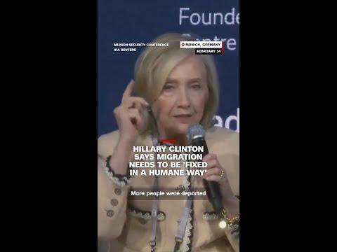 Hillary Clinton says migration needs to be "fixed in a humane way"