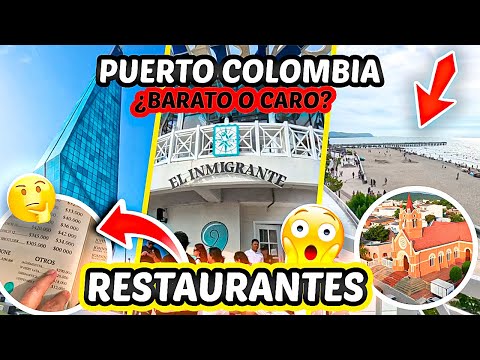 ⚠️ IMPACTADO CON LOS PRECIOS EN PUERTO COLOMBIA, BARATO O CARO ? RESTAURANTES