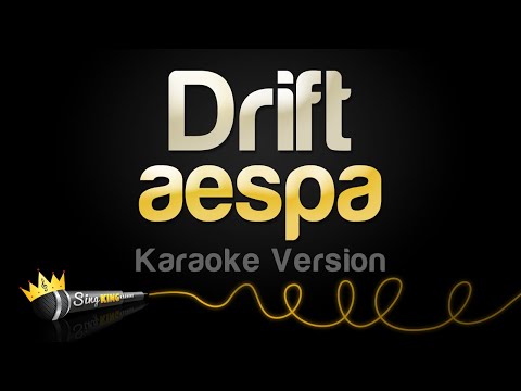 aespa – Drift (Karaoke Version)