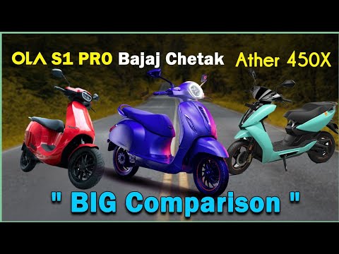 OLA S1 PRO VS Bajaj Chetak VS Ather 450X | Electric Scooter Comparison