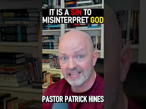 It Is A Sin To Misinterpret God - Pastor Patrick Hines Christian Podcast #shorts #JesusChrist #bible