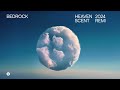 Bedrock -Heaven Scent (Codeswitch Extended Remix)