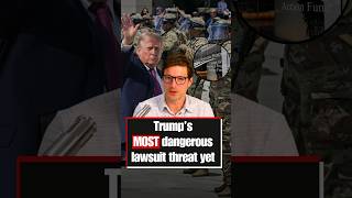 Trump’s MOST dangerous lawsuit threat yet