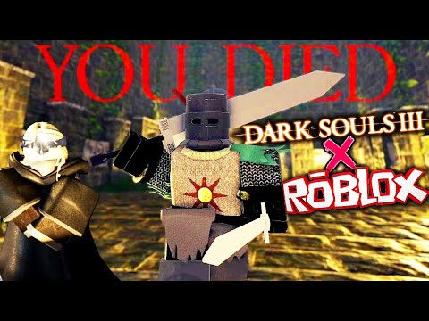 DARK SOULS 3 In ROBLOX Is Actually AMAZING?!? ( Ro Souls 3 Gameplay)