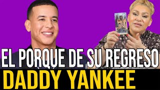 MENTIRA OCULTA DETRAS DEL REGRESO DE DADDY YANKE A LA MUSICA DEL MUNDO