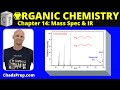 Mass Spectrometry Concepts and Analysis