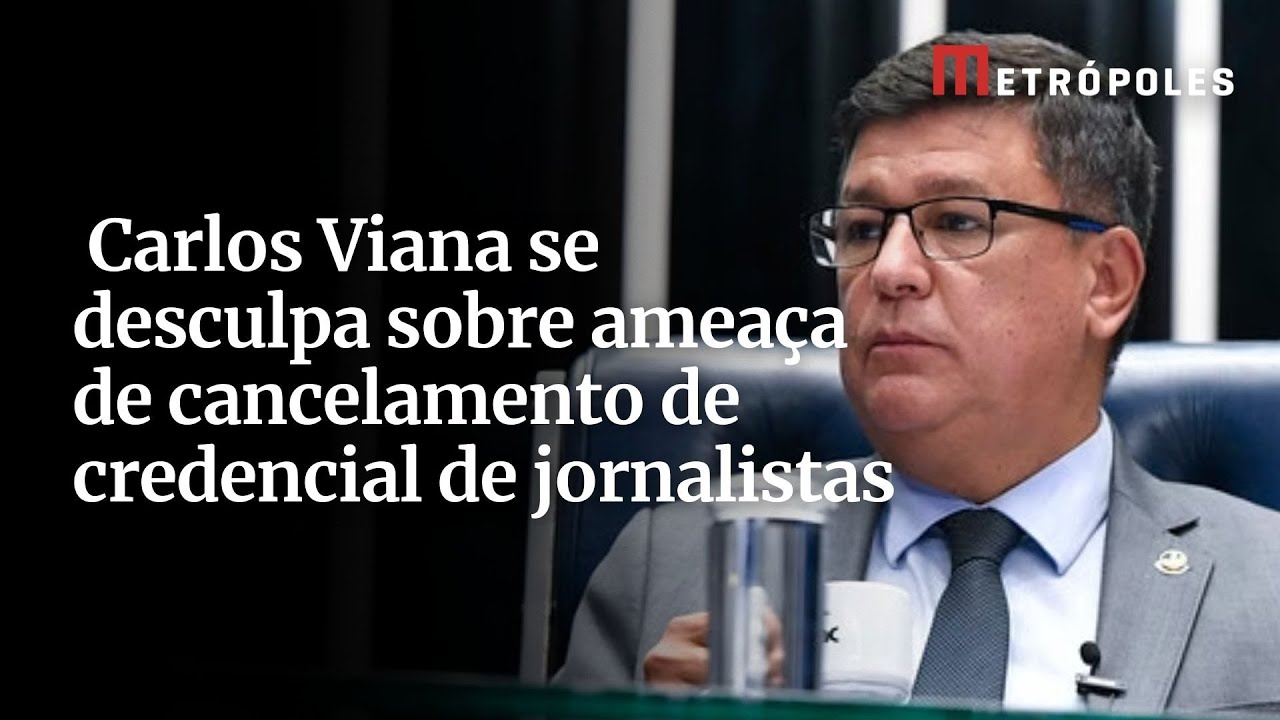 Carlos Viana se desculpa sobre ameaça de cancelamento de credencial de jornalistas