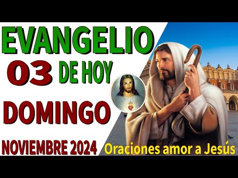 Evangelio de hoy Domingo 03 de noviembre de 2024