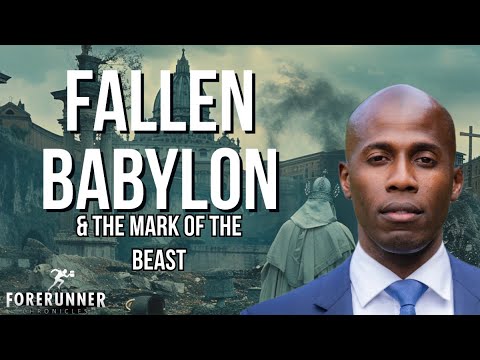 Fallen Babylon & The Mark Of The Beast