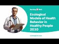 Health Promotion Theories and Practices