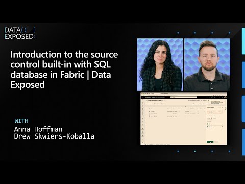 Introduction to the source control built-in with SQL database in Fabric | Data Exposed