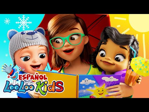 La Canción del Clima ☀️🌧️ Una Hora de Música Divertida para Niños | LooLoo Kids Español