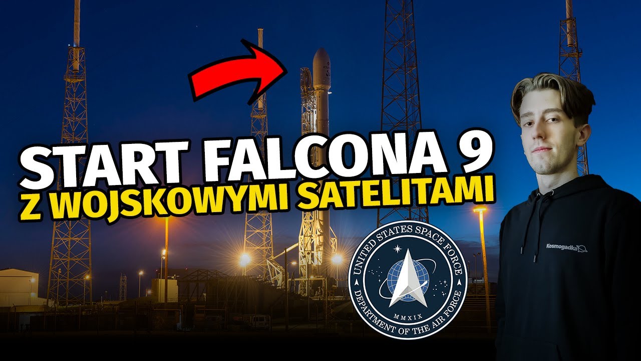 Start Falcona 9 z wojskowym ładunkiem (misja USSF-124)
