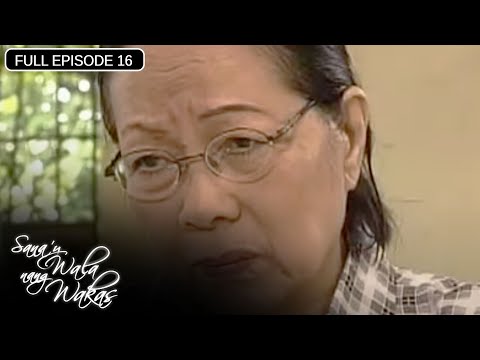 Full Episode 16 | Sana'y Wala Nang Wakas English Dubbed