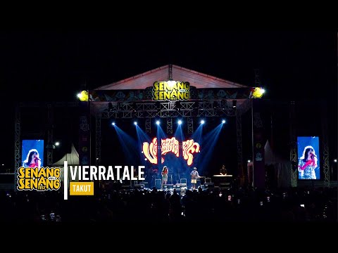 Vierratale - Takut Live at Senang-Senang Festival Vol 2.0 (2023)