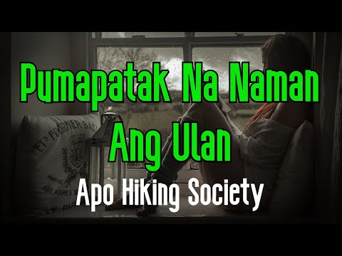 Pumapatak Na Naman Ang Ulan – Apo Hiking Society | Original Karaoke Sound