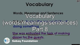 Vocabulary (words/meanings/sentences) Part 8