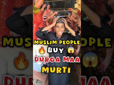 Muslim People Buy Durga Murti 😱🔥 #viralvideo #viralshorts #challenge #shorts #india #durgapuja #fun