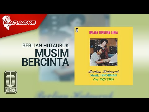 Berlian Hutauruk – Musim Bercinta (Official Karaoke Video)