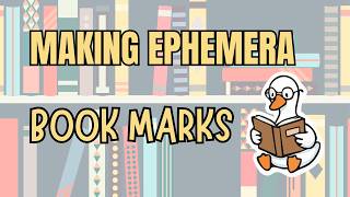 ✨ EPHEMERA MAKE ✨ MAKING BOOKMARKS 📘