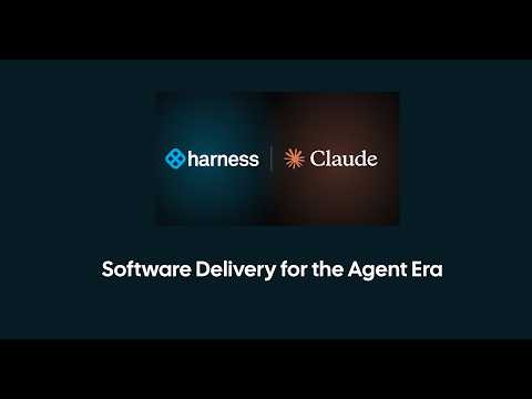 Claude Code + Harness | Software Delivery for the Agent Era