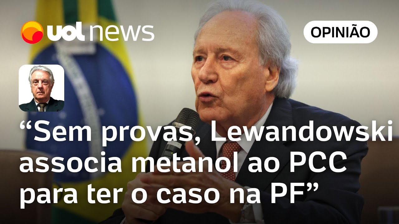 Lewandowski foi leviano ao associar sem provas bebidas com metanol ao PCC | Wálter Maierovitch
