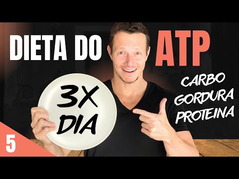 DIETA DO ATP: Como e Quanto Comer Para Máximos Resultados (Video 5 de 5)