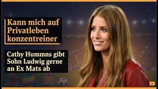 Cathy Hummels über das geteilte Sorgerecht Ein neuer Weg mit Mats Hummels