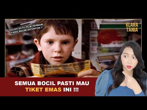 SEMUA BOCIL PASTI MAU TIKET EMAS INI !!! | Alur Cerita Film oleh Klara Tania