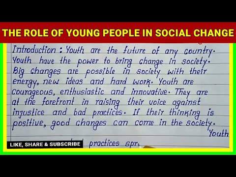 Simple English Essay on The Role of Young People in Social Change | Young People Role Social Change