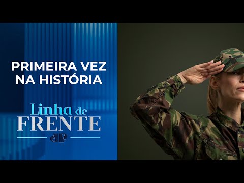 Forças Armadas vão permitir alistamento feminino | LINHA DE FRENTE