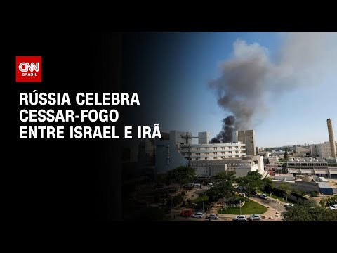 ​Conflito Israel-Irã: Rússia celebra cessar-fogo e diz que defendia a medida | BASTIDORES