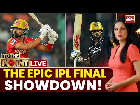 To The Point With Preeti Choudhry LIVE | IPL Finals Showdown | RCB Vs PBKS | India Today Live