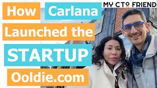 interview of carlana, CEO at Ooldie.com