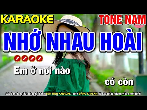 ✔ NHỚ NHAU HOÀI Karaoke Tone Nam | Bến Tình Karaoke