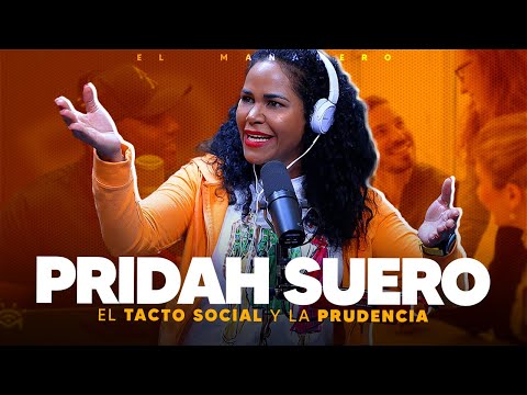 El Tacto Social y la Prudencia - Pridah Suero