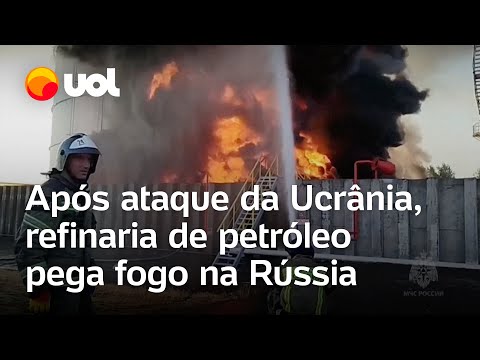 Refinaria de petróleo pega fogo na Rússia após ataques de drones da Ucrânia