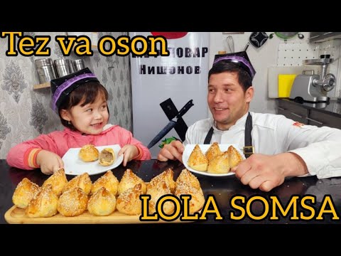 ЛОЛА СОМСА/ TEZ VA OSON SOMSA TAYYORLASH