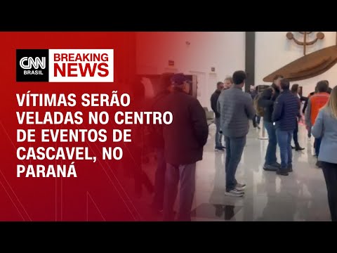 Vítimas serão veladas no centro de eventos de Cascavel, no Paraná | CNN NEWSROOM