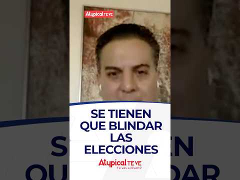 SE TIENEN QUE BLINDAR LAS ELECCIONES | #shorts