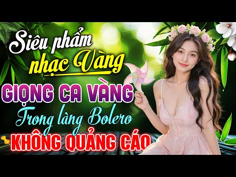 Nhạc Sống Trữ Tình HAY NHẤT THÁNG 8 | Ca Nhạc Chọn Lọc TOÀN BÀI GIỌNG CA ĐỘC LẠ CÓ 102
