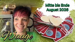 Waage | Mitte bis Ende August 2026 | Bis Ende August sprengst Du Deine Ketten.