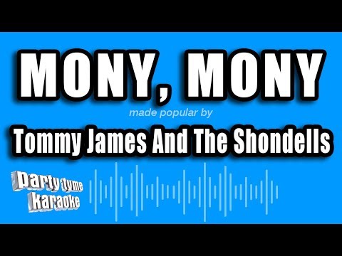 Tommy James And The Shondells – Mony, Mony (Karaoke Version)