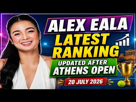 Alex Eala Latest World Ranking & Prize Money, Updated Today After Athens Open, 20 July 2026