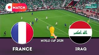 France vs Iraq | World Cup 2026 Gameplay eFootball PES 21 Simulation