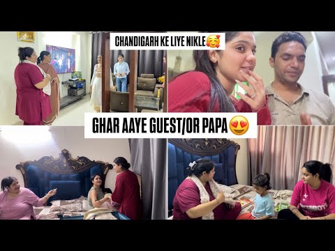 AKELE RUKNA PADA WAZIRABAD🥲•CHANDIGARH KI TEYARI•PAPA KO DEKH NONA KHUSH😍•PAPA NE SAHI BOLA🥹